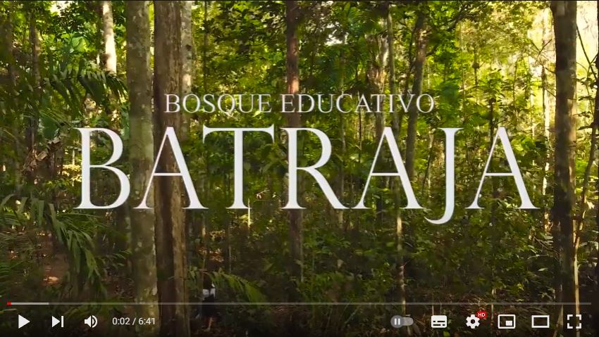 Bosque educativo: Batraja