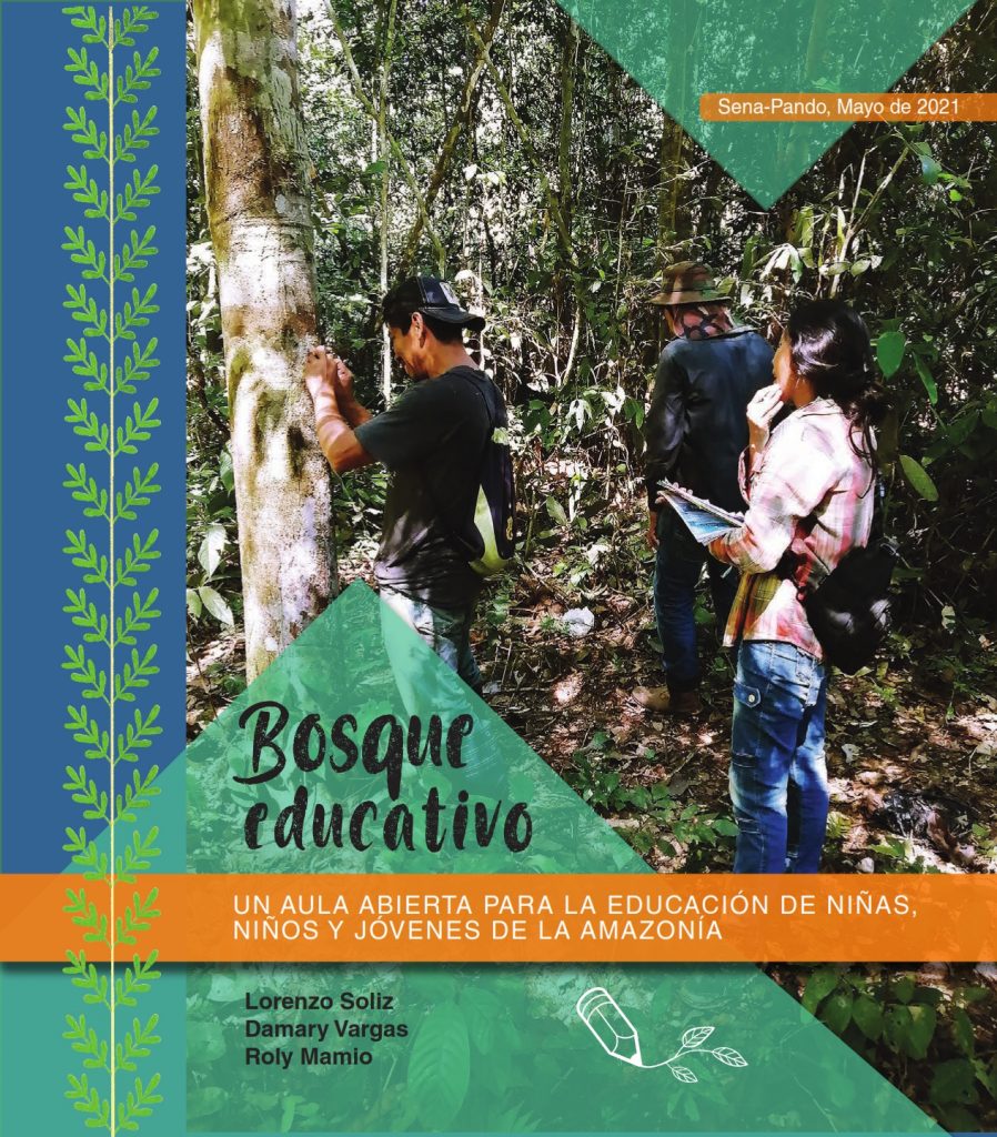 Bosque educativo: Un aula para la educación de niñas, niños y jóvenes de la Amazonía
